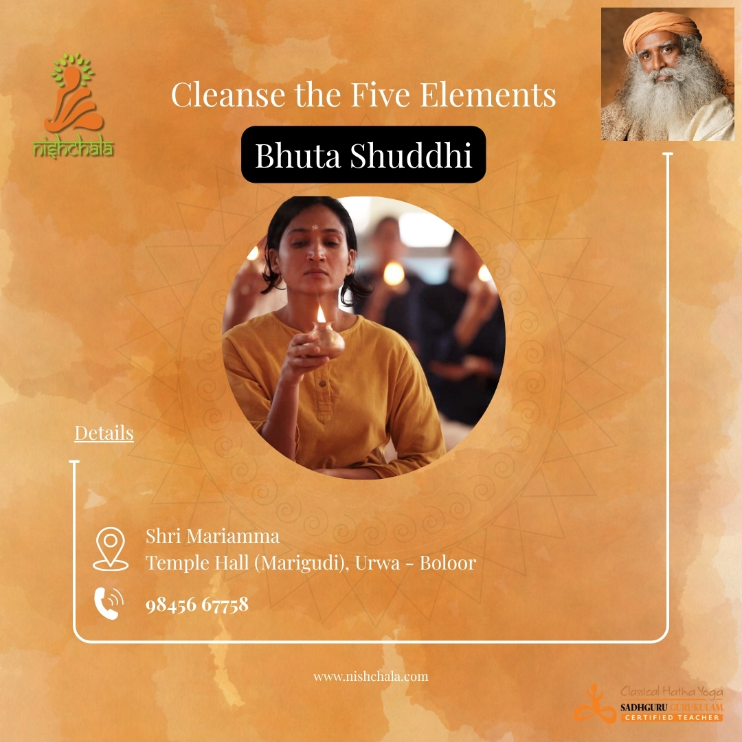 Bhuta Shuddhi – Purify the Five Elements